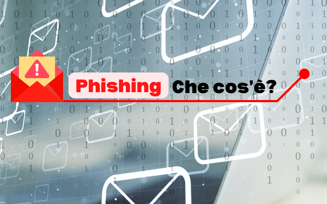 Il fenomeno del “Phishing”
