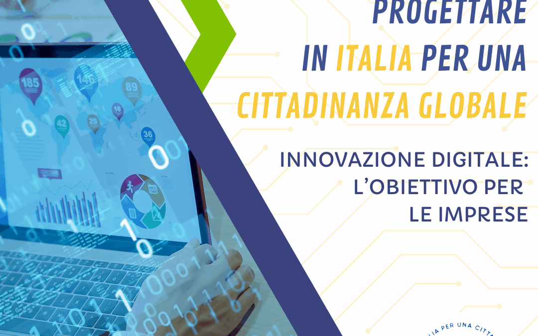 Innovazione digitale: l’obiettivo per le imprese