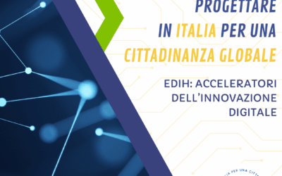 EDIH: acceleratori dell’innovazione digitale