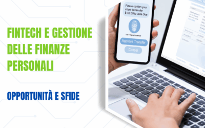 Fintech e gestione delle finanze personali: opportunità e sfide