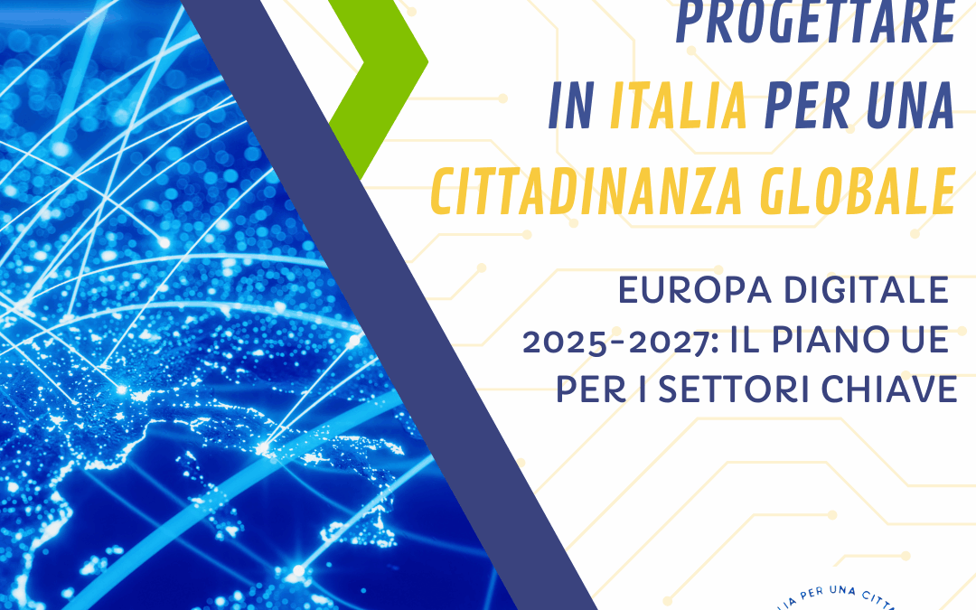 Europa Digitale 2025-2027: il piano UE per i settori chiave