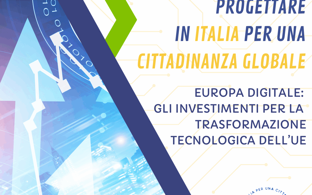 Europa Digitale: gli investimenti per la trasformazione tecnologica dell’UE