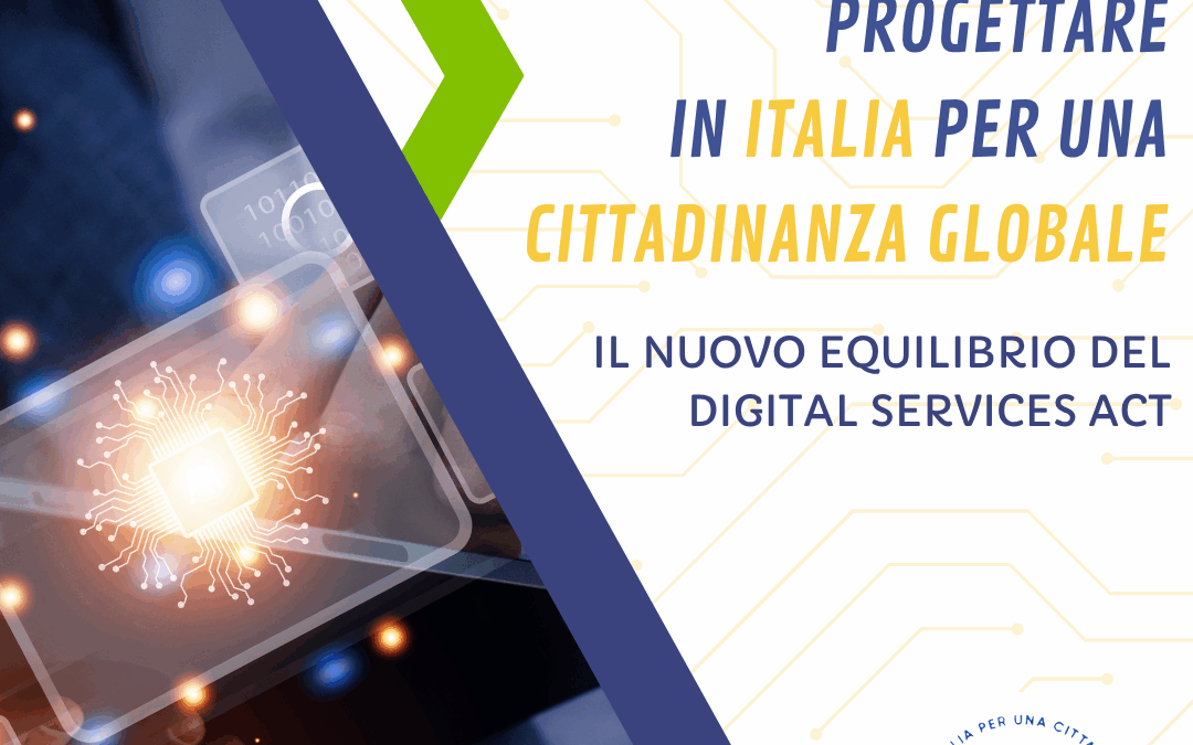 Le grandi piattaforme sotto esame: il nuovo equilibrio del Digital Services Act
