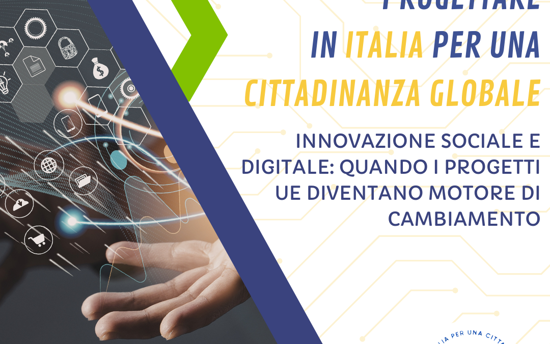 Innovazione sociale e digitale: quando i progetti UE diventano motore di cambiamento