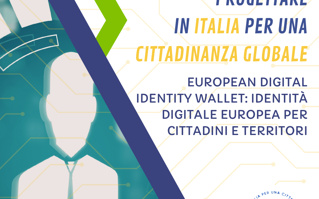 European Digital Identity Wallet: identità digitale europea per cittadini e territori