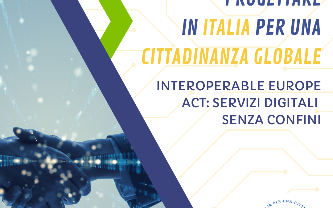 Interoperable Europe Act: servizi digitali senza confini